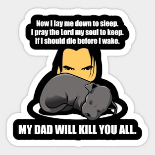 A dog's prayer Sticker